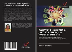 POLITYKI PUBLICZNE A JAKO¿¿ EDUKACJI W PODSYSTEMIE UIE - Quintero, Isamar