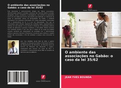 O ambiente das associações no Gabão: o caso da lei 35/62 - Bounda, Jean Yves