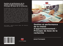 Gestion et performance de la chaîne d'approvisionnement - Principes de base de la recherche - Farooquie, Jamal