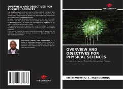 OVERVIEW AND OBJECTIVES FOR PHYSICAL SCIENCES - O. L. NDJADIANDJA, Emile-Michel