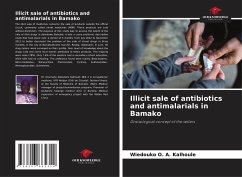 Illicit sale of antibiotics and antimalarials in Bamako - Kalhoule, Wiedouko O. A.