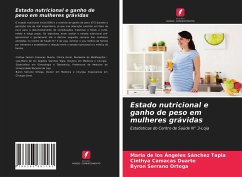 Estado nutricional e ganho de peso em mulheres grávidas - Sánchez Tapia, María de los Ángeles;Camacas Duarte, Cinthya;Serrano Ortega, Byron