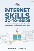 Internet Skills Go-To-Guide: A Big Source of getting Aware with Goldmines of Online Sources for Your Neverending Content Needs