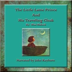 The Little Lame Prince - Craik, Dinah Maria Mulock