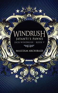 Windrush - Jayanti's Pawns - Archibald, Malcolm