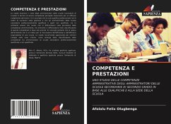 COMPETENZA E PRESTAZIONI - Felix Olugbenga, Afolalu