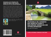 MUDANÇA DE CENÁRIO EM AGRICULTURA E RECURSOS HÍDRICOS EM SITHALAPAKKAM