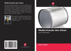 Modernização das almas - Toprak, Ziya