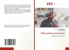 Otite externe nécrosante - Chaabouni, Mohamed Amin; Masmoudi, Ines; Sellami, Moncef