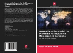 Assembleia Provincial de Maniema na República Democrática do Congo - Amurani Aruna, Aaron