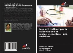 Impianti inclinati per la riabilitazione di mascelle edentule - una revisione - Venkat, Asweshya; V, Amalorpavam; Mithran, Akash