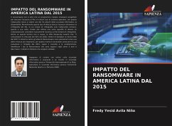 IMPATTO DEL RANSOMWARE IN AMERICA LATINA DAL 2015 - Avila Niño, Fredy Yesid