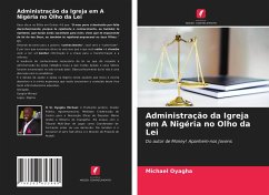 Cover Administração da Igreja em A Nigéria no Olho da Lei