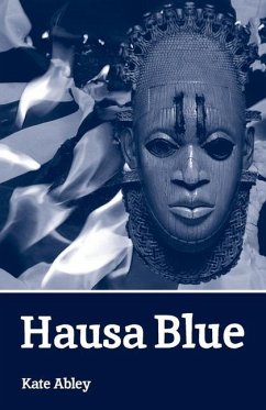 Hausa Blue - Abley, Kate