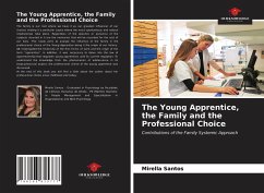 The Young Apprentice, the Family and the Professional Choice - Santos, Mirella