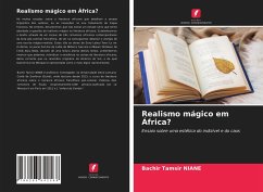 Realismo mágico em África? - Niane, Bachir Tamsir