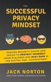 The Successful Privacy Mindset