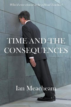 Time And The Consequences - Meacheam, Ian