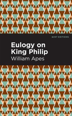 Eulogy on King Philip - Apes, William