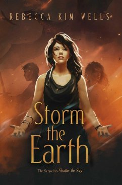 Storm the Earth - Wells, Rebecca Kim