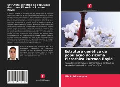 Estrutura genética da população do rizoma Picrorhiza kurrooa Royle - Hussain, Mir Abid