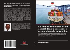 Le rôle du commerce et du capital dans la croissance économique de la Namibie - Ogbokor, Cyril