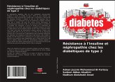Résistance à l'insuline et néphropathie chez les diabétiques de type 2