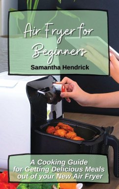Air Fryer for Beginners - Hendrick, Samantha