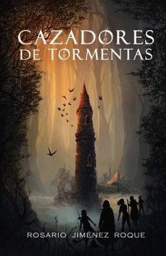 Cazadores de Tormentas - Jiménez Roque, Rosario