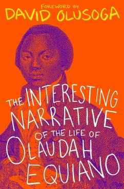 The Interesting Narrative of the Life of Olaudah Equiano - Equiano, Olaudah