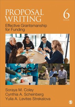 Proposal Writing - Coley, Soraya M. (Cal Poly Pomona, USA); Scheinberg, Cynthia A. (Private Practice); Strekalova, Yulia A. Levites (University of Florida, USA)