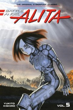 Battle Angel Alita 05 (Paperback) - Kishiro, Yukito