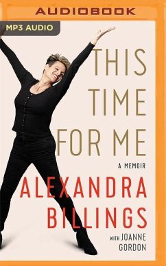 This Time for Me: A Memoir - Billings, Alexandra