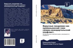 Virusnye pandemii kak kroman'onskij gomo sapien-neandertal'skij konflikt. - Kurup, Rawikumar; Achutha Kurup, Parameswara