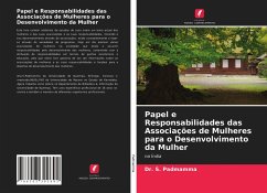 Papel e Responsabilidades das Associações de Mulheres para o Desenvolvimento da Mulher - Padmamma, S.