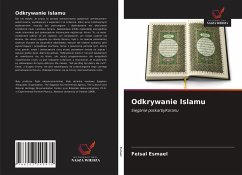 Odkrywanie Islamu - Esmael, Feisal