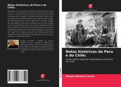 Notas históricas do Peru e do Chile: - Moreno Carlos, Ramón
