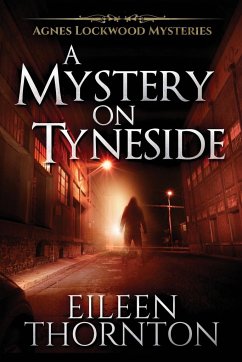 A Mystery On Tyneside - Thornton, Eileen