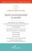Santé, environnement et société Santé, environnement et société