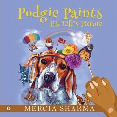 Podgie Paints His Life's Picture - Mercia Sharma