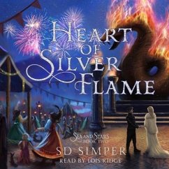 Heart of Silver Flame - Simper, Sd