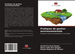 Pratiques de gestion environnementale - Ferreira Borges, Aurélio; Silva Borges, Marco Túlio; Nogueira de Moraes, Raquel