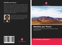 Batalha por Pasco - Mendoza Villanueva, Pío