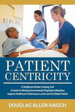Patient Centricity - Raisch, Douglas Allen