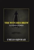 The Witches Brew and Other Stories