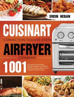 Cuisinart Convection Toaster Oven Airfryer Cookbook - Heban, Srein