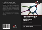 Il marketing pubblico nella gestione delle organizzazioni pubbliche