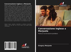 Conversazione inglese a Merjuste - Merjuste, Gregory