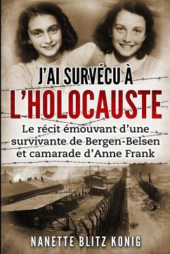 J'ai survécu à l'Holocauste - Blitz Konig, Nanette