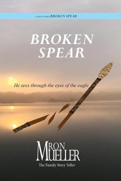 Broken Spear - Mueller, Ron